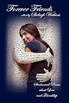 Forever Friends by Shelagh Watkins