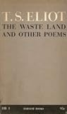 The Waste Land and Other Poems by T.S. Eliot