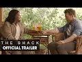 The Shack (2017 Movie) Official Trailer