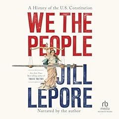 We the People Audiobook By Jill Lepore cover art