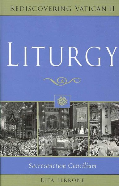 Liturgy : Sacrosanctum Concilium 