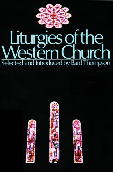 Liturgies of the Western church 