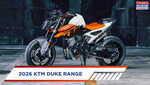 2026 KTM Duke Range Revealed New Updates Models And Key Highlights 2026 KTM Duke Range Revealed New Updates Models And Key Highlights