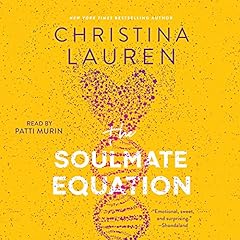 The Soulmate Equation Audiobook By Christina Lauren cover art