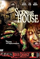 Sickness House