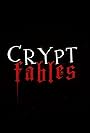 Crypt Fables (2017)