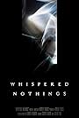 Whispered Nothings (2019)