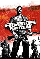 Freedom Fighters (2003)