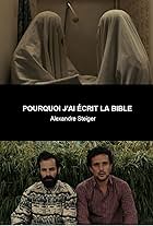 Pourquoi j'ai écrit la Bible (2018)