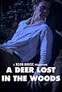 A Deer Lost in the Woods (2022)