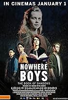 Nowhere Boys: The Book of Shadows