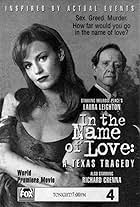 In the Name of Love: A Texas Tragedy