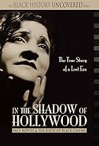 In the Shadow of Hollywood: Race Movies and the Birth of Black Cinema (2007)