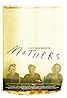 Mothers (2010) Poster