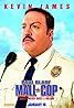 Paul Blart: Mall Cop (2009) Poster