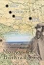 Morgan the Bushranger (2018)