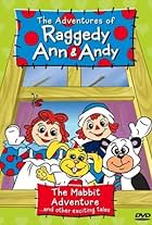 The Adventures of Raggedy Ann & Andy