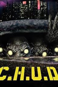 C.H.U.D. (2019)