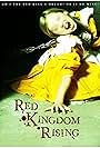 Red Kingdom Rising (2014)