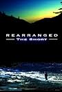 Rearranged (2005)