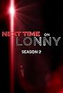 Next Time on Lonny (2011)