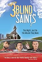 3 Blind Saints (2011)