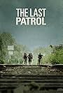 The Last Patrol (2014)