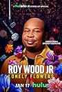 Roy Wood Jr.: Lonely Flowers (2025)