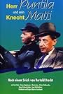 Herr Puntila und sein Knecht Matti (1960)