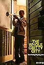 The Whole Gritty City (2013)