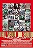 Tell About the South: Voices in Black and White (TV Movie 1998) Poster