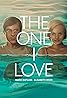 The One I Love (2014) Poster