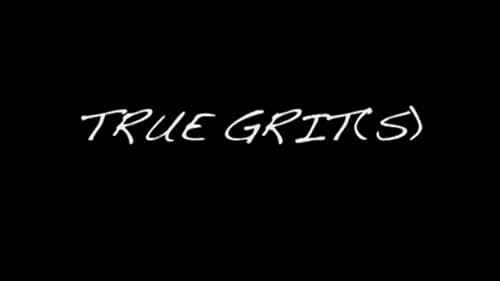 True Grits