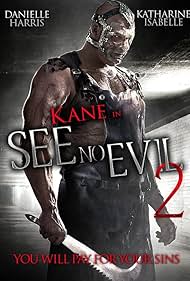 Glenn Jacobs in See No Evil 2 (2014)