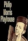 The Philip Morris Playhouse (1953)