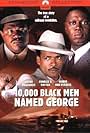 Charles S. Dutton, Mario Van Peebles, and Andre Braugher in 10,000 Black Men Named George (2002)