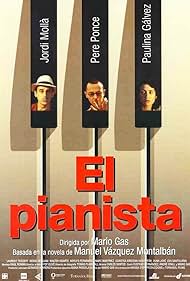 Jordi Mollà, Paulina Gálvez, and Pere Ponce in El pianista (1998)