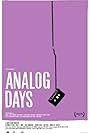 Analog Days (2006)