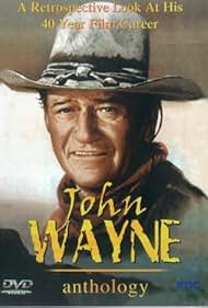 The John Wayne Anthology (1991)