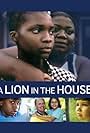 A Lion in the House (2006)