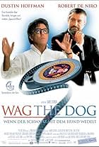 Wag the Dog - Wenn der Schwanz mit dem Hund wedelt