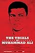 The Trials of Muhammad Ali (2013)