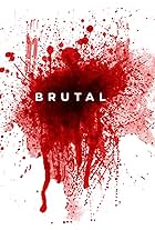 Brutal (2014)