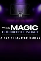 When Magic Shocked the World (2021)