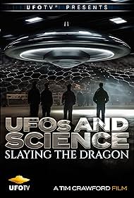 UFOs and Science - Slaying the Dragon (2018)