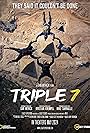 Triple 7: They Said It Couldn't Be Done (2024)