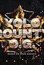 Yolo County O.G (2022)