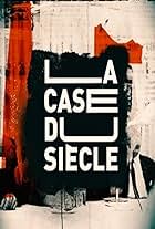 La case du siècle (2010)