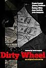 Dirty Wheel (2014)