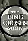 The Bing Crosby Show (1964)